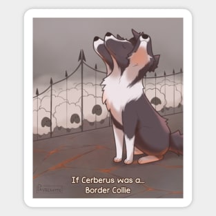 If Cerberus was a Border Collie Magnet